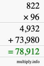 How to calculate 822 times 96 using long multiplication