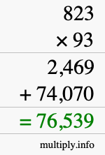 How to calculate 823 times 93 using long multiplication