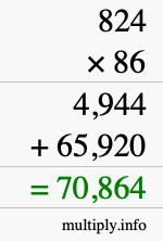 How to calculate 824 times 86 using long multiplication