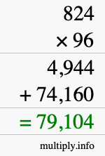 How to calculate 824 times 96 using long multiplication