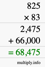 How to calculate 825 times 83 using long multiplication