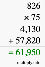 How to calculate 826 times 75 using long multiplication