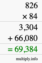 How to calculate 826 times 84 using long multiplication