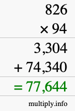 How to calculate 826 times 94 using long multiplication