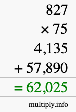 How to calculate 827 times 75 using long multiplication