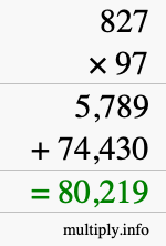 How to calculate 827 times 97 using long multiplication
