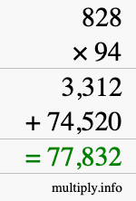 How to calculate 828 times 94 using long multiplication