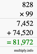 How to calculate 828 times 99 using long multiplication