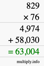 How to calculate 829 times 76 using long multiplication