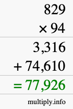 How to calculate 829 times 94 using long multiplication
