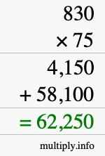 How to calculate 830 times 75 using long multiplication