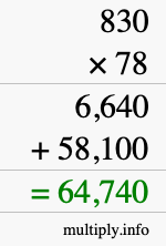 How to calculate 830 times 78 using long multiplication How to calculate 830 times 78 using long multiplication