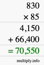 How to calculate 830 times 85 using long multiplication How to calculate 830 times 85 using long multiplication