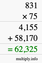 How to calculate 831 times 75 using long multiplication
