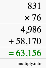 How to calculate 831 times 76 using long multiplication