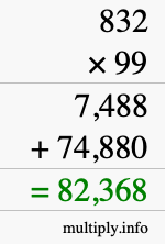 How to calculate 832 times 99 using long multiplication