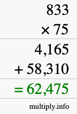How to calculate 833 times 75 using long multiplication