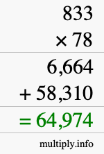 How to calculate 833 times 78 using long multiplication How to calculate 833 times 78 using long multiplication