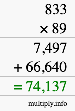 How to calculate 833 times 89 using long multiplication