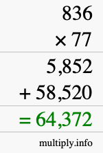How to calculate 836 times 77 using long multiplication