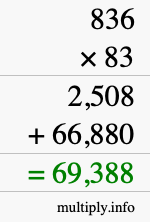 How to calculate 836 times 83 using long multiplication