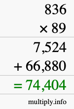 How to calculate 836 times 89 using long multiplication