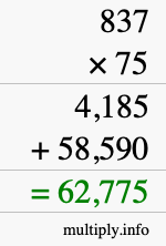 How to calculate 837 times 75 using long multiplication