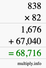 How to calculate 838 times 82 using long multiplication How to calculate 838 times 82 using long multiplication