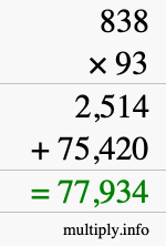 How to calculate 838 times 93 using long multiplication