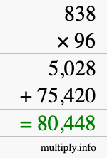 How to calculate 838 times 96 using long multiplication