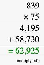 How to calculate 839 times 75 using long multiplication