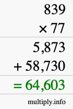 How to calculate 839 times 77 using long multiplication
