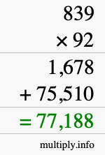How to calculate 839 times 92 using long multiplication
