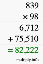 How to calculate 839 times 98 using long multiplication