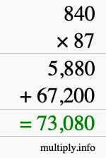 How to calculate 840 times 87 using long multiplication