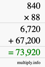 How to calculate 840 times 88 using long multiplication