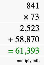 How to calculate 841 times 73 using long multiplication