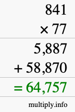How to calculate 841 times 77 using long multiplication