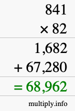 How to calculate 841 times 82 using long multiplication How to calculate 841 times 82 using long multiplication