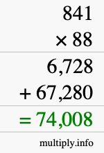 How to calculate 841 times 88 using long multiplication