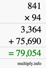 How to calculate 841 times 94 using long multiplication