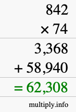 How to calculate 842 times 74 using long multiplication