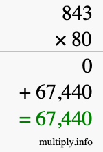 How to calculate 843 times 80 using long multiplication