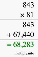 How to calculate 843 times 81 using long multiplication