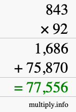 How to calculate 843 times 92 using long multiplication