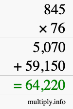 How to calculate 845 times 76 using long multiplication