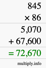 How to calculate 845 times 86 using long multiplication