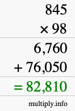 How to calculate 845 times 98 using long multiplication