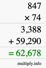 How to calculate 847 times 74 using long multiplication