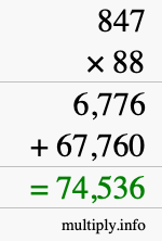 How to calculate 847 times 88 using long multiplication